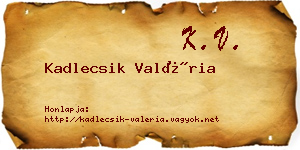 Kadlecsik Valéria névjegykártya